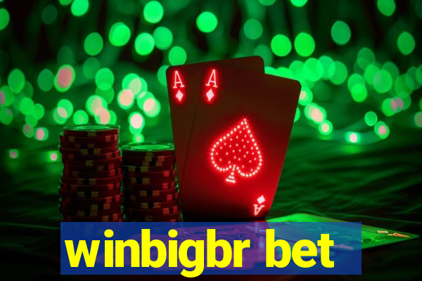 winbigbr bet